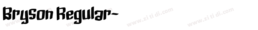 Bryson Regular字体转换